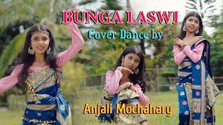 BUNGALASWI || Cover Dance by Anjali Mochahari