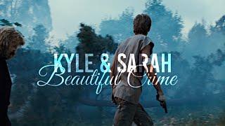 (Terminator) Kyle & Sarah || Beautiful Crime