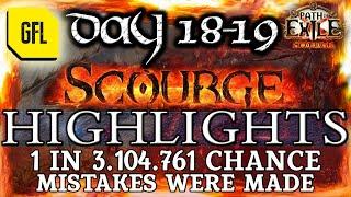 Path of Exile 3.16: SCOURGE DAY # 18-19 Highlights 1 IN 3.104.761 CHANCE, A BIG MISTAKE WAS MADE...