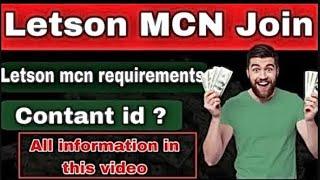 Letson MCN new requirements 2023 | how to join letson mcn | letson mcn joining update