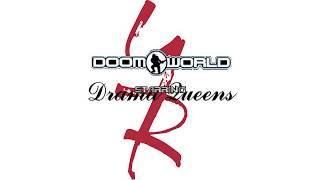 Doomworld Drama Queens