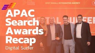 APAC Search Awards 2024  | Digital Surfer's Recap