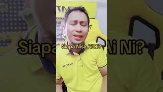 Siapa nisa Ai?