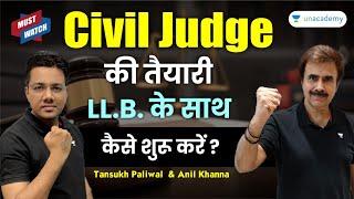 Civil Judge की तैयारी LLB के साथ कैसे शुरू करें? | Anil Khanna | Tansukh Paliwal |Judiciary Legends