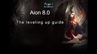 Aion 8.0 The leveling up guide