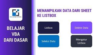 MATERI DASAR VBA EXCEL - MENAMPILKAN DATA KE USERFORM DAN HAPUS DATA