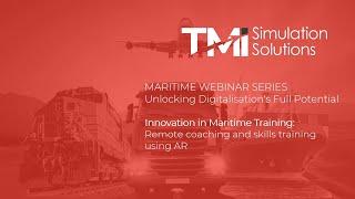 Maritime Webinar Series #5: Innovation in Maritime Training