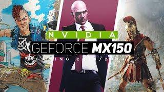 NVIDIA GeForce MX150 Gaming Performance 2018! - All New Games!