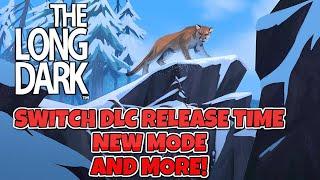 The Long Dark - Dev Diary  Update And Nintendo Switch News!