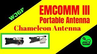 Ham Radio Antenna - EMCOMM III Portable Antenna by Chameleon Antenna