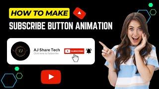 How to Make SUBSCRIBE Button Animation | Subscribe Bell Intro Kaise Banaye