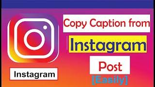 How to copy a caption from Instagram post