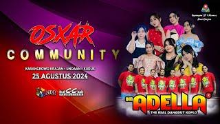 LIVE STREAMING // OM ADELLA - OSXAR COMMUNITY - HUT RI Ke 79