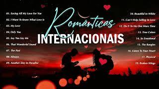 Músicas Antigas Romanticas Anos 70 80 90 - Músicas Romântica Internacionais