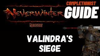 Valindra's Siege Neverwinter completionist guide