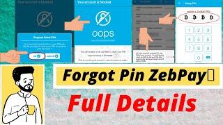 How To Forgot Pin ZebPay 