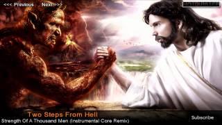 Two Steps From Hell - Strength Of A Thousand Men (Instrumental Core Remix)