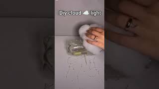 diy making cloud light for room decoration️#cloud#diy#shorts