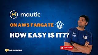 How to Host Mautic on AWS Fargate: Step-by-Step Guide #mautic #fargate