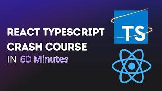 Learn TypeScript For React in 50 Minutes - React TypeScript Beginner Crash Course