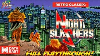 Night Slashers! Arcade Full Playthrough! - YoVideogames