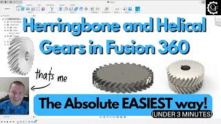 The CORRECT Way to Make Herringbone/Helical Gears in Fusion 360