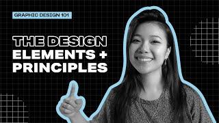 Graphic Design 101: Essential Elements & Design Principles for Stunning Visuals