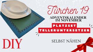 Adventskalender im November Türchen 19 - Platzset / Telleruntersetzer / Platzdeckchen nähen - DIY