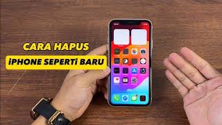 Cara Reset iPhone Seperti Baru  Hapus iPhone ‼️