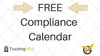 Trucking Compliance Calendar - Carrier Safety & Compliance - Free Resource