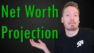 Creating a net worth projection