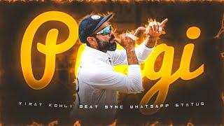 Pungi X Virat Kohli  • Beat Sync • Virat Kohli Beat Sync Edit • Cricket status