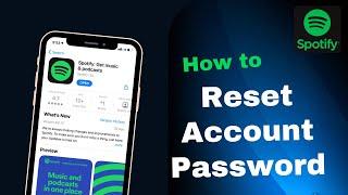 How To Reset Spotify Password | Recover Spotify Account