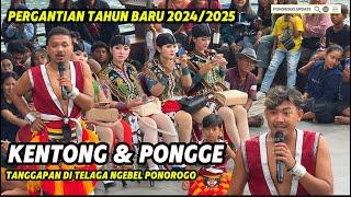 PERGANTIAN TAHUN BARU 2024/2025‼️KENTONG-PONGGE TANGGAPAN DI NGEBEL PONOROGO