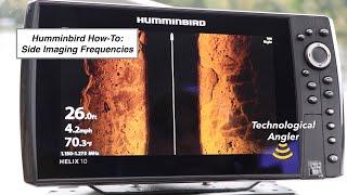 Humminbird HELIX Quick Tip: Side Imaging frequencies