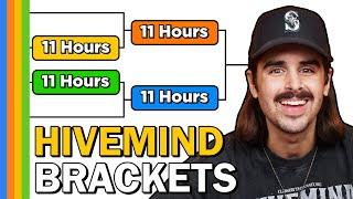 11 Hours of HIVEMIND Brackets