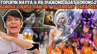 TOPUPIN AKUN NAYYA 4JT DIAMOND BUAT BORONG2 BUNDLE COUPLE MONSON ORAKII & BUNDLE LEGENDARY PARADOX