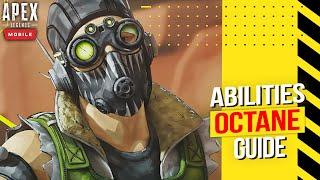 Octane Guide - Speed Demon - Abilities Guide - Apex Legends Mobile