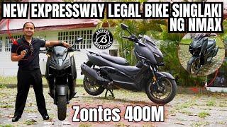 SingLAKI ng NMAX pero 400cc Expressway Legal! Zontes 400M of Bristol