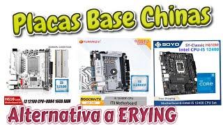 Placas Base Chinas Alternativas a ERYING