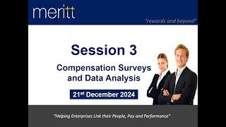 Compensation Surveys & Data Analysis (Session 3) on 21st Dec 2024