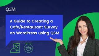 Know More About your Customer's With This Amazing Cafe/Restaurant Survey