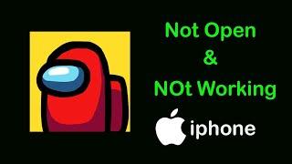 Fix Among us App Not Working & Not Open Problem on iPhone | Among us Not Open on Ios