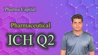 Mastering ICH Q2: Guidelines for Pharmaceutical Analytical Validation