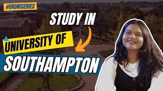 University of Southampton | Amazing place to study | Fall 2024 | Fees | Eligibility | Scholarships