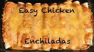 Easy Chicken Enchiladas Recipe