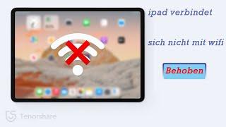 Dein iPad lässt sich nicht mit dem WiFi