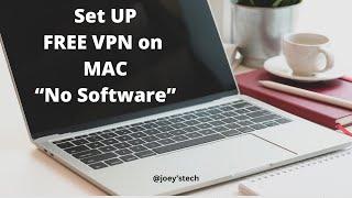 Free VPN set up in MacOS without any software #vpn