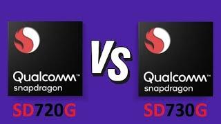 Qualcomm Snapdragon 720G Vs Qualcomm Snapdragon 730G | Benchmark Comparison