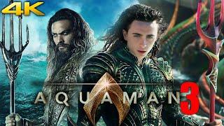 Aquaman 3 Full Movie | Jason Momoa, Timothée Chalamet, Patrick Wilson |  Facts & Review